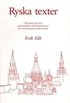 Ryska texter : 100 sidor rysk text med ordlistor och kommentarer för universitetens andra termin