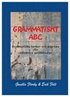 Grammatiskt ABC : grammatiska termer och begrepp för effektiva språkstudier
