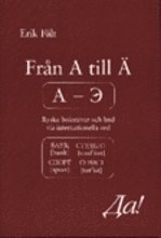 Frn A till  : ryska bokstver och ljud via internationella ord