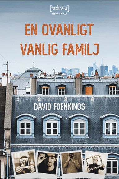 En ovanligt vanlig familj (inbunden)