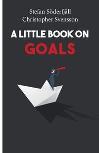A little book on goals (häftad)