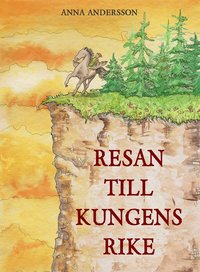 Omslag: Resan till Kungens rike