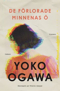 De f�rlorade minnenas � (inbunden)