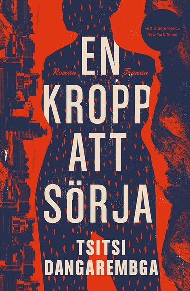 En kropp att srja (inbunden)