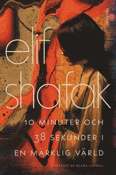 10 minuter och 38 sekunder i en mrklig vrld (e-bok)