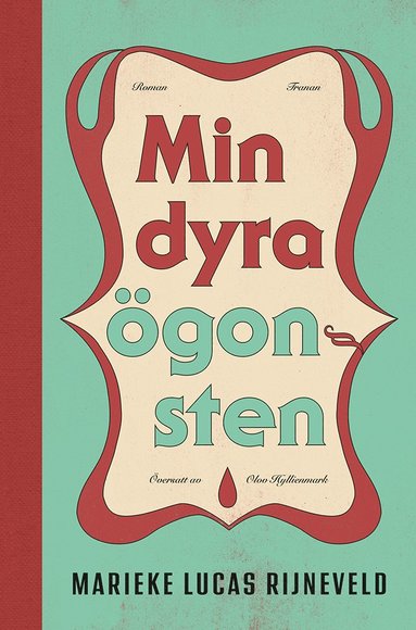 Min dyra �gonsten (h�ftad)