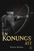 En konungs ätt