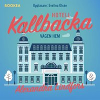 Hotell Kallbacka (ljudbok)