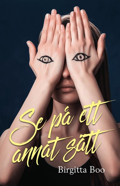 Se p� ett annat s�tt (inbunden)