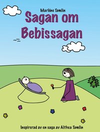 Sagan om Bebissagan (ljudbok)