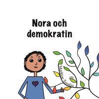 Nora och demokratin (häftad)