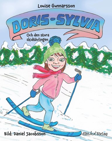 Doris-Sylvia och den stora skidtvlingen (inbunden)