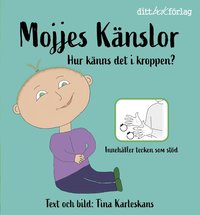 Mojjes känslor som bok, ljudbok eller e-bok.