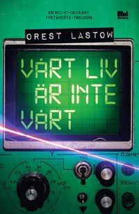 Vrt liv r inte vrt (hftad)