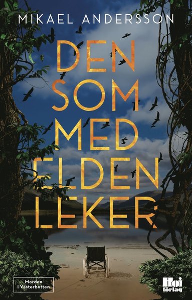 Den som med elden leker (pocket)