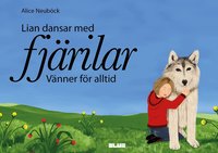 Omslag: Lian dansar med fjärilar : vänner för alltid