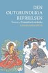 Den outgrundliga befrielsen : teman ur Vimalakirti-nirdesha