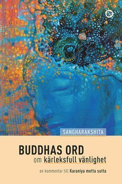 Buddhas ord om krleksfull vnlighet (e-bok)
