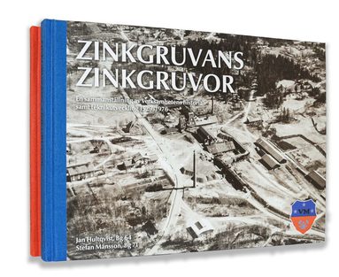 Zinkgruvans Zinkgruvor - En sammanstllning av verksamhetens historia samt teknikutveckling 1529-1976, tv volymer (hftad)