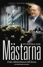 Investera som mstarna : frn Aktiestinsen till Soros (hftad)