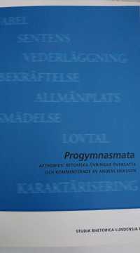 Progmnasmata:  Afthonios' retoriska övningar översatta och kommenterade av Anders Eriksson (pocket)