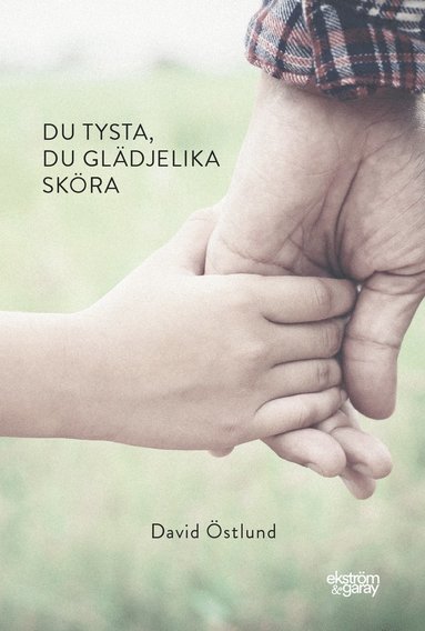 Du tysta, du gldjelika skra (hftad)