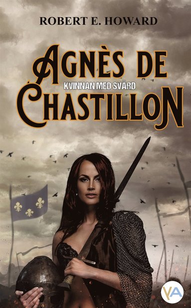 Agns de Chastillon, Kvinnan med svrd (e-bok)