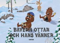 Bävern Ottar och hans vänner - vinter som bok, ljudbok eller e-bok.