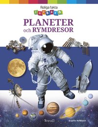 Planeter och rymdresor : roliga fakta för barn (inbunden)