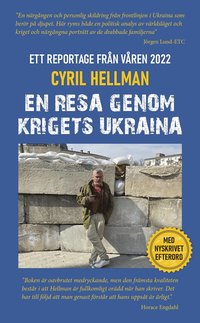En resa genom krigets Ukraina : ett krigsreportage från våren 2022 (pocket)
