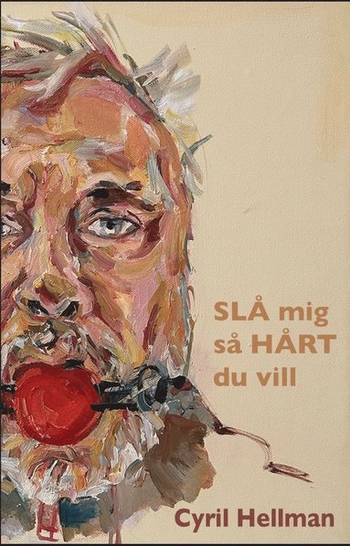 Sl mig s hrt du vill (pocket)