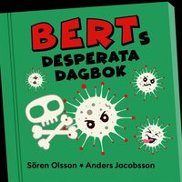 Berts desperata dagbok (ljudbok)