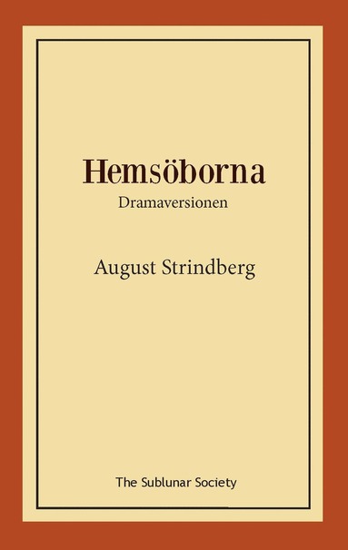 Hems�borna : dramaversionen (pocket)
