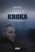 Kroka : ett fall f�r Viggo Sandberg