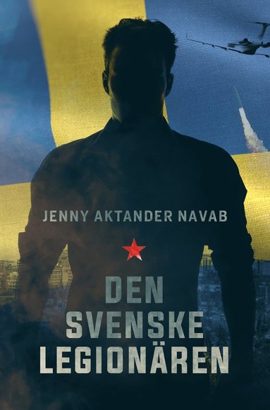 Den svenske legionren (inbunden)