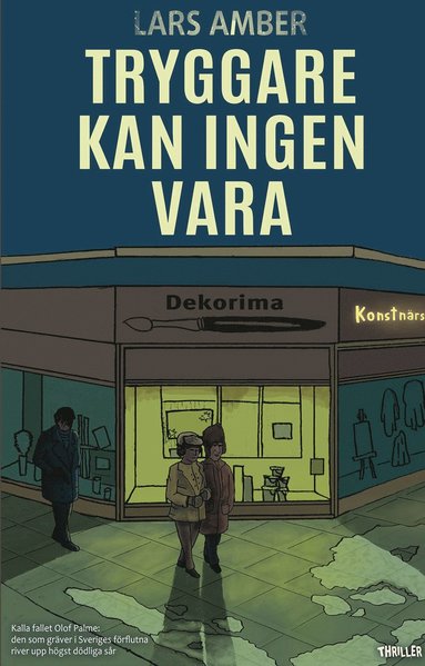 Tryggare kan ingen vara (pocket)