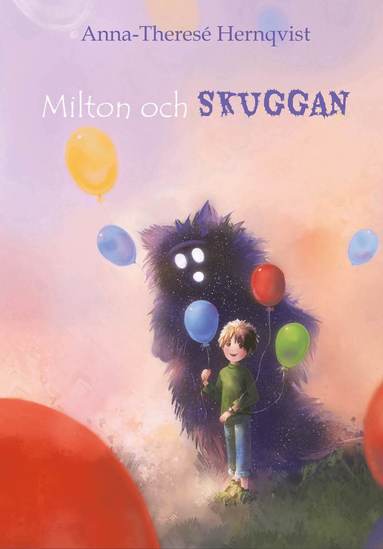 Milton och Skuggan (inbunden)