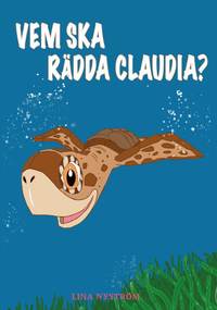 Omslag för Vem ska rädda Claudia?