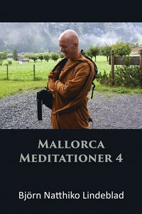 Mallorca Meditationer 4 (ljudbok)