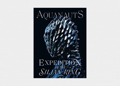 Aquanauts - Expedition to the Siljan Ring (hftad)