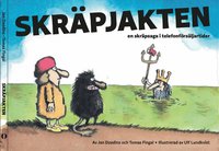 Omslag för Skräpjakten: en skräpsaga i telefonförsäljartider