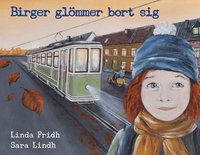Birger glömmer bort sig som bok, ljudbok eller e-bok.
