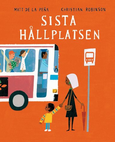 Sista h�llplatsen (inbunden)