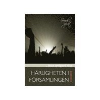 Hrligheten i frsamlingen (inbunden)