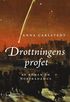 Drottningens profet : en roman om Nostradamus