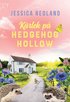 K�rlek p� Hedgehog Hollow