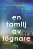 En familj av l�gnare