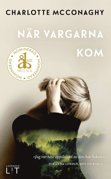 Nr vargarna kom (inbunden)