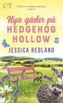 Nya gster p Hedgehog Hollow