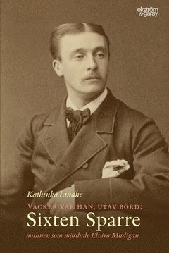 Vacker var han, utav brd: Sixten Sparre (pocket)